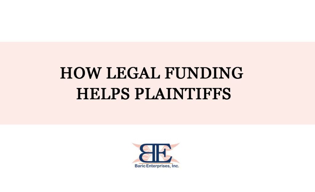 How Legal Funding Helps Plaintiffs